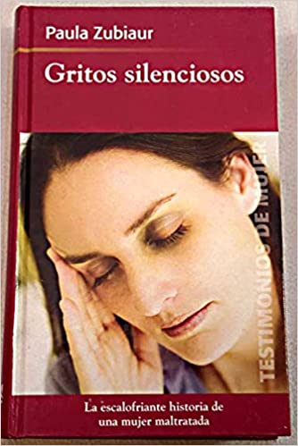 Gritos silenciosos - Paula Zubiaur 51 Hrpkg Uuc L SX332 BO1 204 203 200 - Gritos silenciosos - Paula Zubiaur