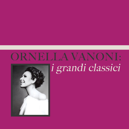 Ornella Vanoni - Ornella Vanoni  i grandi classici [Album] (Sunny Place Records, 2014) .mp3 -320 Kbps