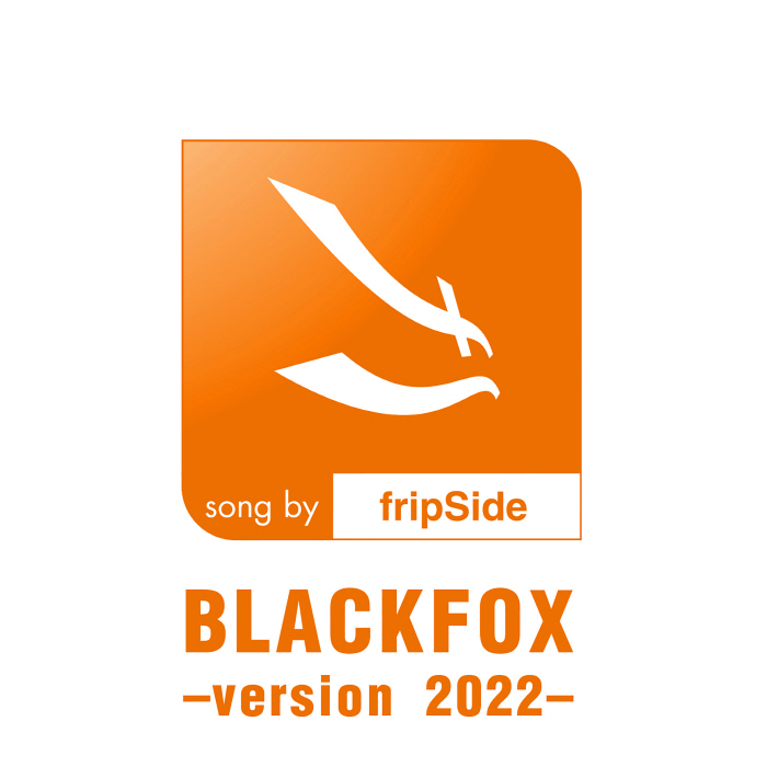 [2022.09.05] fripSide – BLACKFOX -version 2022- [FLAC]插图icecomic动漫-云之彼端,约定的地方(´･ᴗ･`)