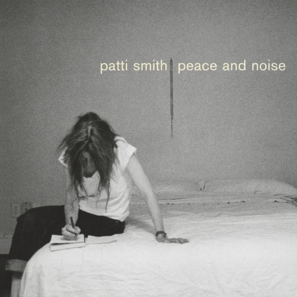 Patti Smith - Peace & Noise (1997/2018) [FLAC 24bit/96kHz]