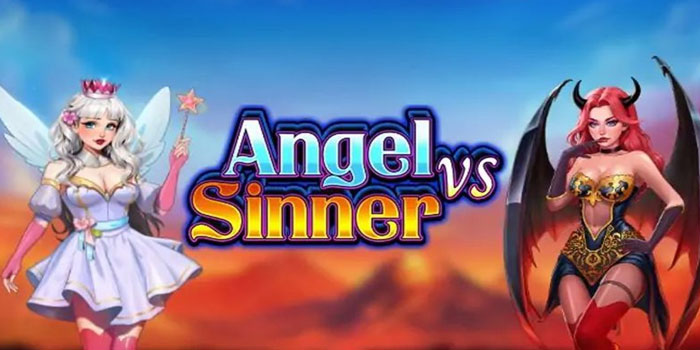 Tips Agar Jackpot Besar Saat Bermain Slot Angel Vs Sinner