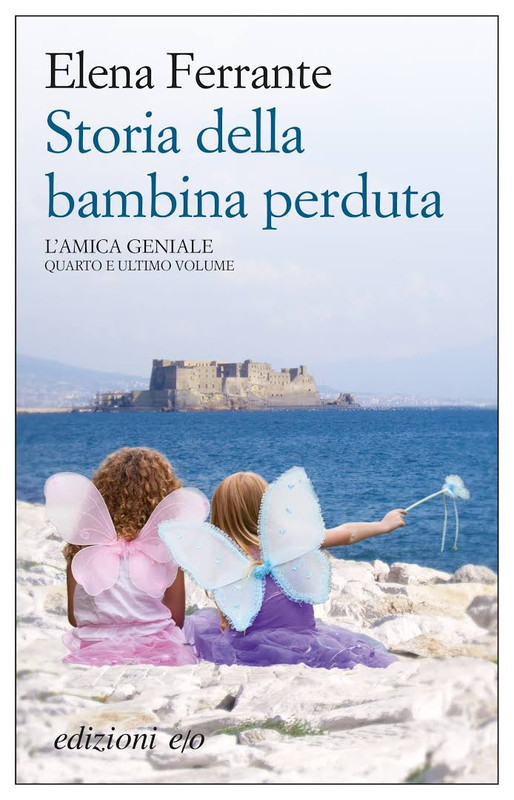 Elena Ferrante - Storia della bambina perduta (2014)