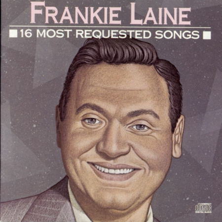 Frankie Laine – 16 Most Requested Songs (1989)