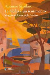 Antonio Spadaro – La Sicilia è un sentimento (2026)