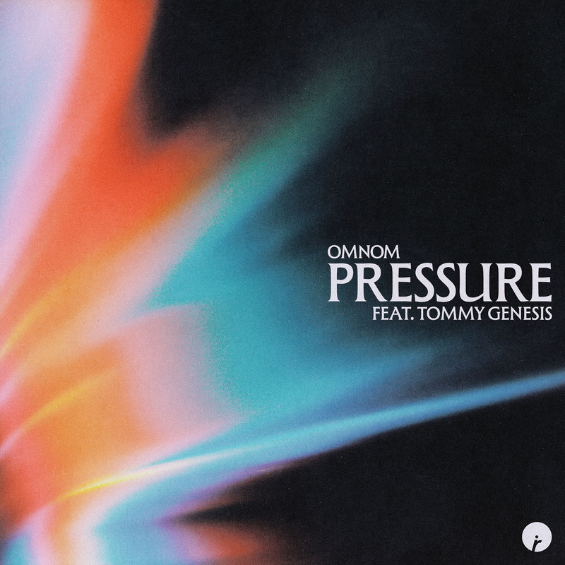 OMNOM, Tommy Genesis - Pressure Extended Mix)