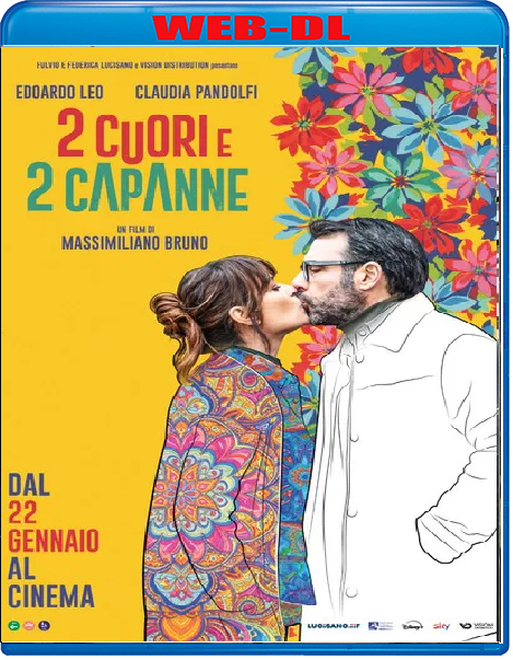 2 cuori e 2 capanne (2026) mkv FullHD 1080p WEBDL ITA Sub