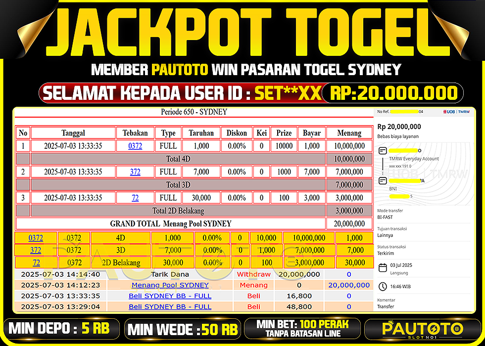 BUKTI PEMBAYARAN TGL 3 JULY 2025 MENANG DI PASARAN SYDNEY LOTTO TOTAL WD 20 JUTA