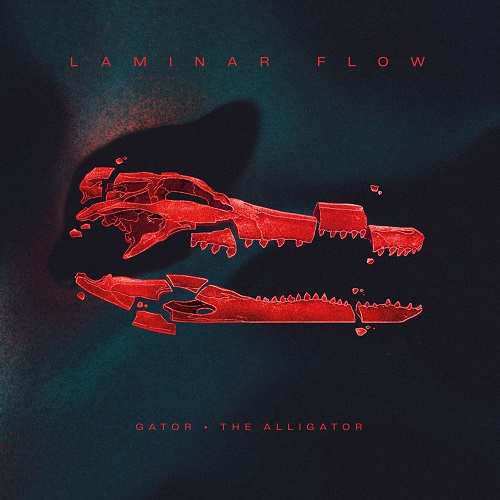 Gator, The Alligator - Laminar Flow (2023) (Lossless, Hi-Res + MP3)