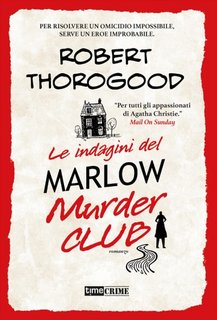 Robert Thorogood - Le indagini del Marlow Murder Club (2023)