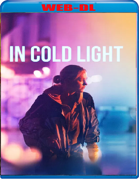 In Cold Light (2026) mkv FullHD 1080p WEBDL ITA ENG Sub