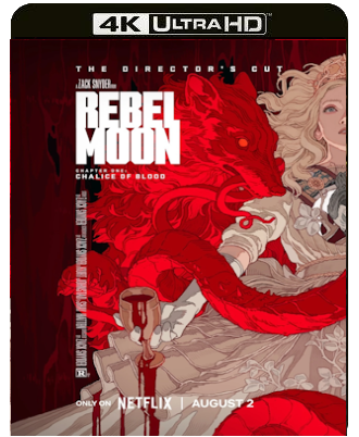 Rebel Moon - Capitolo 1 Calice di sangue (2024) V.M.18 Director's Cut WEB-DL 2160p H265 HDR DoVI E-AC3+AC3 ITA ENG