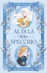 Lara Cialdini – Al di là dello specchio (2026)