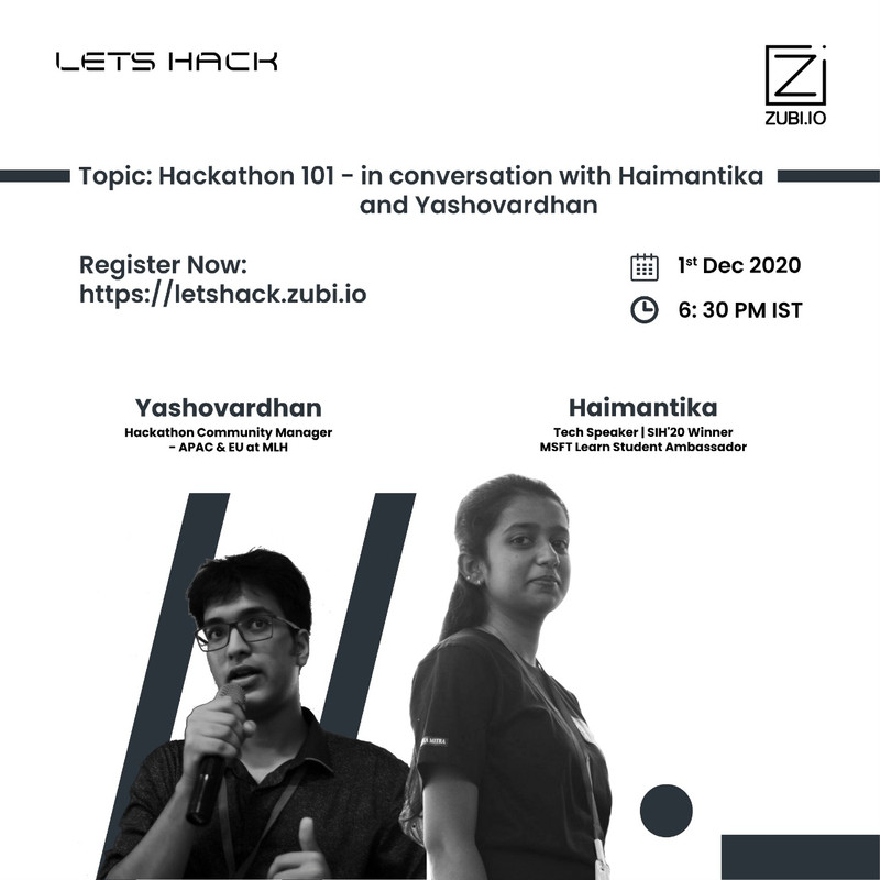 Hackathon 101 - In conversation with Yashovardhan and Haimantika