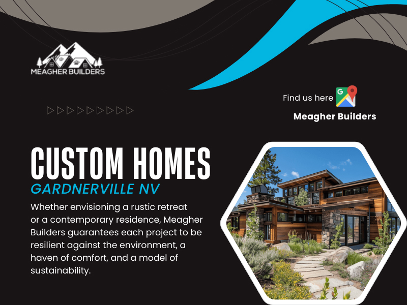 Custom Homes Gardnerville NV