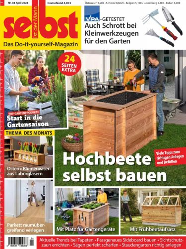 Cover: Selbst ist der Mann Heimwerkermagazin April No 04 2024