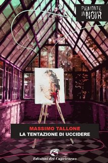 Massimo Tallone - La tentazione di uccidere (2022)