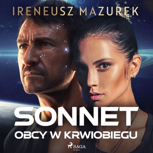 Mazurek Ireneusz - Sonnet. Obcy w krwiobiegu 