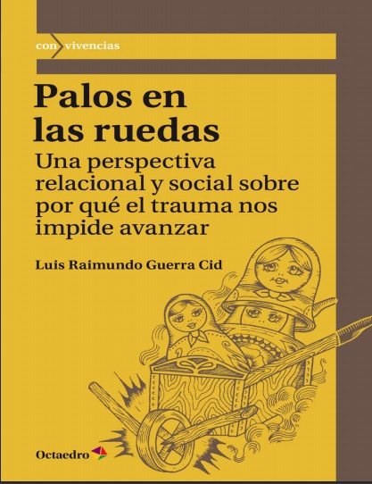Palos en las ruedas - Luis Raimundo Guerra Cid (PDF + Epub) [VS]