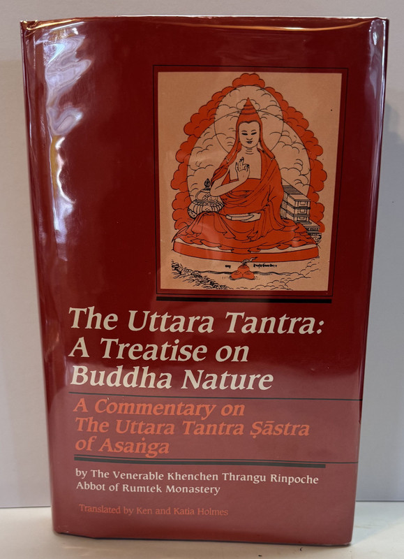 The Uttara Tantra: A Treatise on Buddha Nature