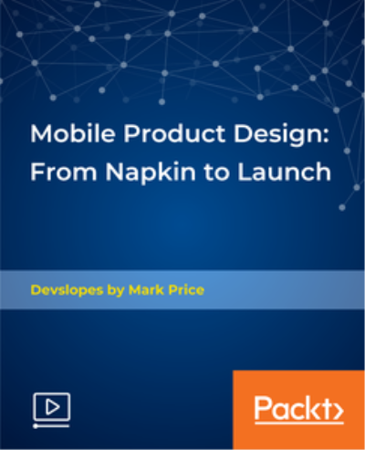 Mobile Product Design: From Napkin to Launch