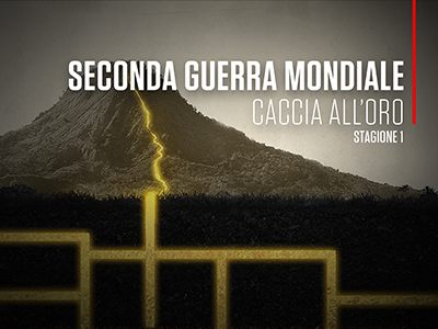 Seconda Guerra Mondiale - Caccia all'Oro - Stagione 1 (2019) [Completa] DLMux 1080p AC3 ITA