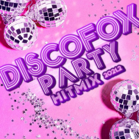 VA - Discofox Party Hitmix (2021.2)