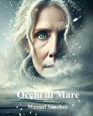 Manuel Sánchez – Occhi di mare (2026)