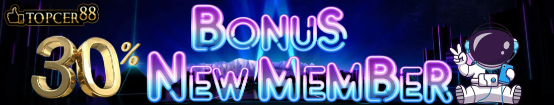 Bonus New Member 30% KHUSUS SLOT !!