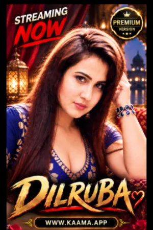 Dilruba 2026 Hindi Kaama Short Films 720p WEB-DL 1Click Download