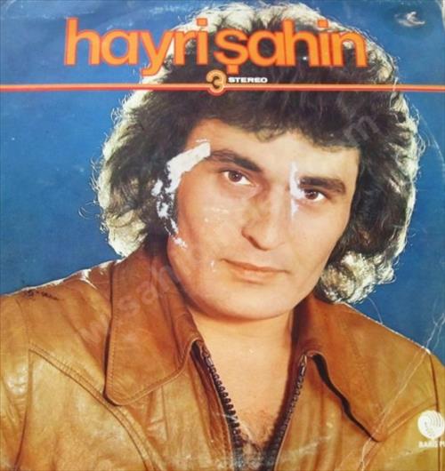 Hayri Sahin - Kim Kime Dum Duma -  1977