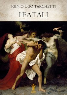 Iginio Ugo Tarchetti - I fatali (2024)