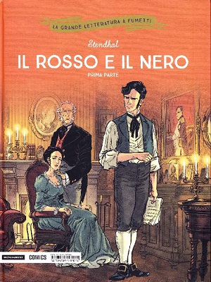 La grande letteratura a fumetti 25 - Il rosso e il nero parte I (Mondadori 2018-09-21)