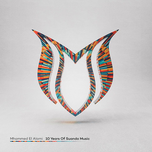 VA - 10 Years Of Suanda Music - Mixed by Mhammed El Alami (2024) MP3