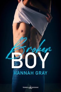 Hannah Gray - The Puck Boys of Brooks University Vol. 2. Broken Boy (2024)
