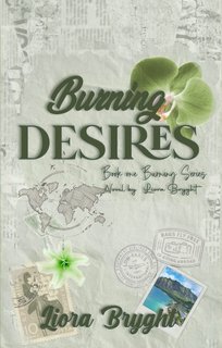 Liona Bryght - Burning desires (2024)