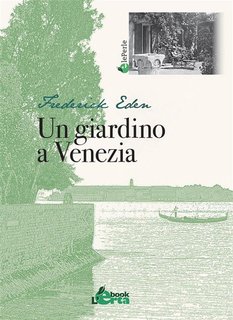 Frederick Eden - Un giardino a Venezia (2024)