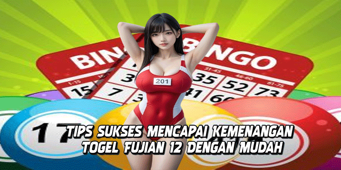 Togel Fujian 12 
