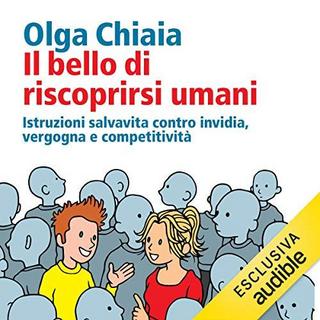 Olga Chiaia - Il bello di riscoprirsi umani (2018) .mp3 - 64 kbps