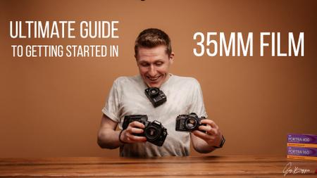 Ultimate Guide to Getting Started in 35mm Film
