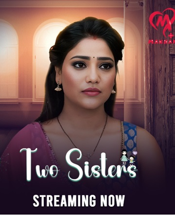 Two Sisters (2025) Season 1 Episode 3 (Makhan)