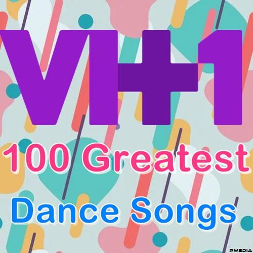 VA - VH1 100 Greatest Dance Songs (2022) Mp3 320kbps  Cover