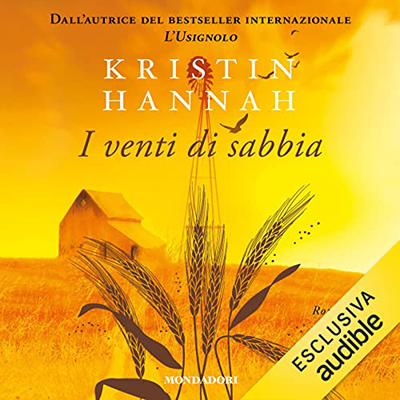 Kristin Hannah - I venti di sabbia (2021) (mp3 - 128 kbps)8 kbps)