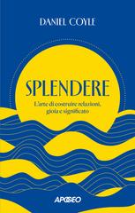 Daniel Coyle – Splendere (2026)