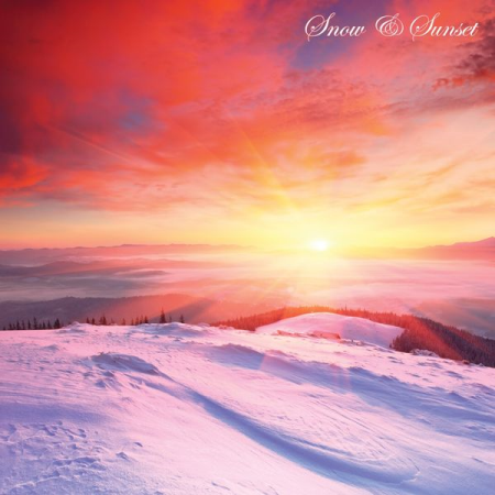 Various Artists - Snow & Sunset (Finest Chillhouse) (2020)