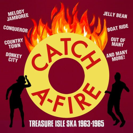 VA - Catch A-Fire Treasure Isle Ska 1963 - 1965 (2022)