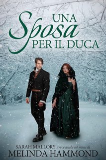 Melinda Hammond - Una Sposa per il Duca (2023)