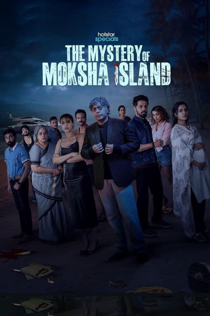 The Mystery of Moksha Island (2024) S01 Dual Audio Hindi ORG Complete Web Series HDRip x264 AAC 1080p 720p 480p ESub