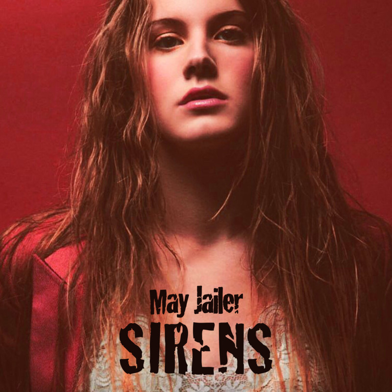 May-Jailer-Sirens-1.jpg