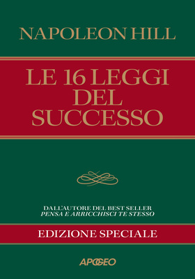 Napoleon Hill - Le 16 leggi del successo (2025)
