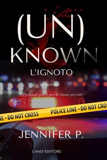 Jennifer P. - (Un)Known: L'ignoto (2023)